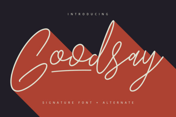 Goodsay Font