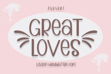Great Loves Font