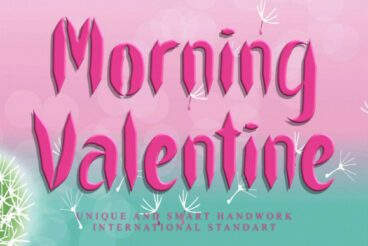 Morning Valentine Font