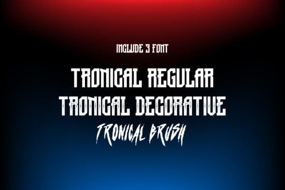 Tronical Font