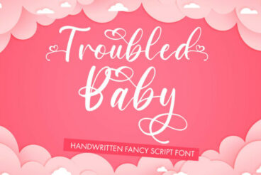 Troubled Baby Font
