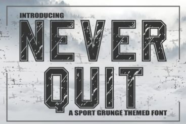 Never Quit Font