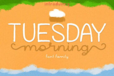 Tuesday Morning Font