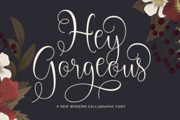 Hey Gorgeous Font
