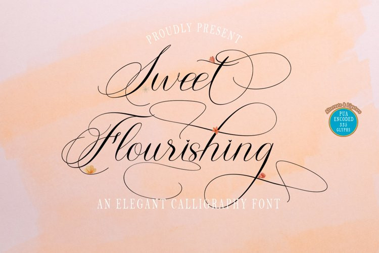 Sweet Flourishing Font Sweet Flourishing Font