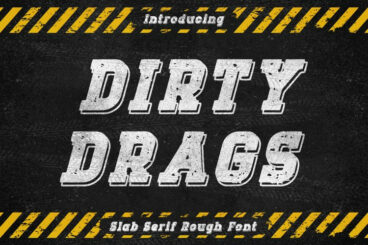 Dirty Drags Font