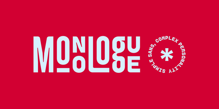 Monologue Font Monologue Font