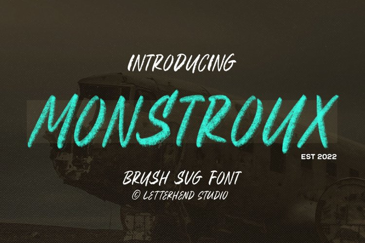Monstroux Font Monstroux Font