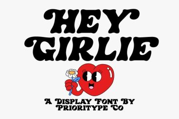 Hey Girlie Font