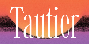 Tautier Font