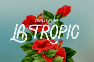 La Tropic Font