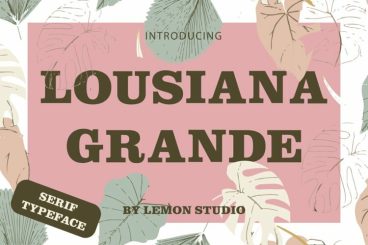 Lousiana Grande Font