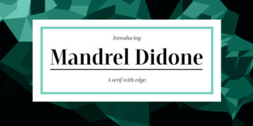 Mandrel Didone Font Family