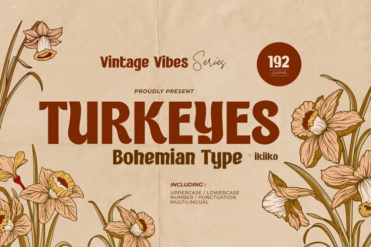 Turkeyes - Bohemian Type Turkeyes - Bohemian Type