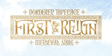 First Reign Font Family