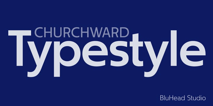 Churchward Typestyle Font Family Churchward Typestyle Font Family