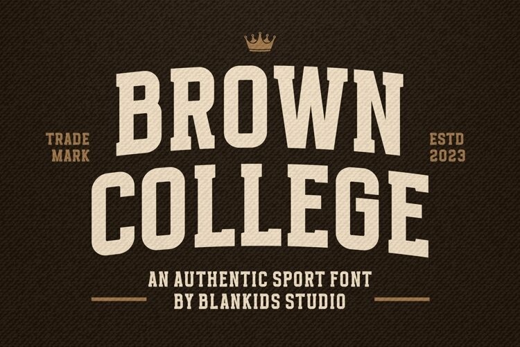Brown College Font Brown College Font
