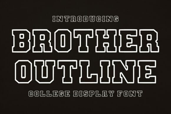 Brother Outline Font - Free Font